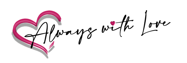 Always With Love